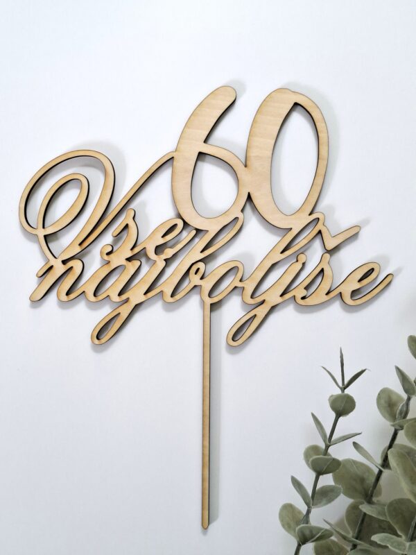 Topper za torto - Vse najbolše + leta - slika 2